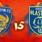 ​Indian Super League ഐഎസ്‌എല്ലില്‍ കേരളാ ബ്ലാസ്റ്റേഴ്സ് ഇന്ന് ചെന്നൈയിൻ എഫ്സിയെ നേരിടും